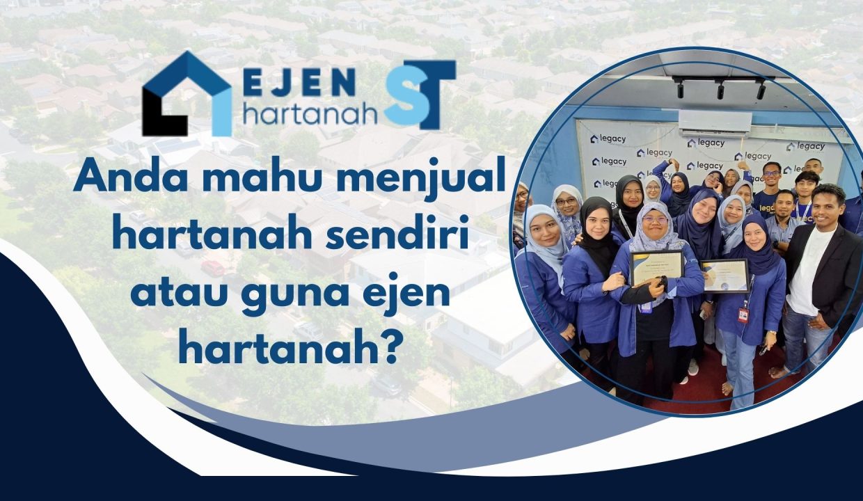nak jual sendiri atau guna ejen hartanah